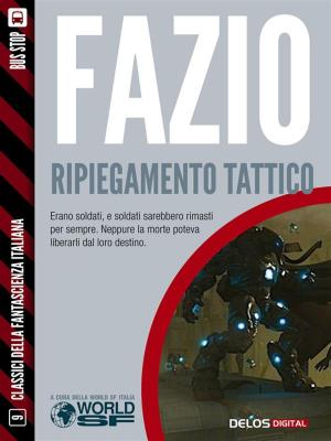 Cover of the book Ripiegamento tattico by Robert Silverberg