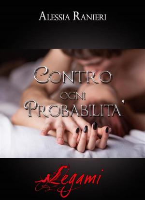 Cover of the book Contro ogni probabilità by ALESSANDRO TEDDE