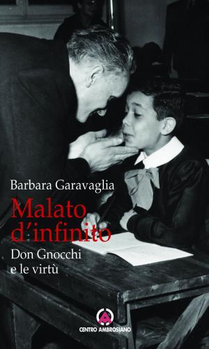 Cover of the book Malato d'infinito by CaSandra McLaughlin
