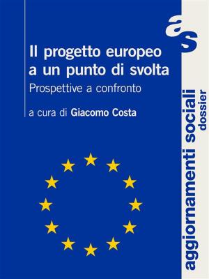 Cover of the book Il progetto europeo a un punto di svolta by Yvonne Rodney