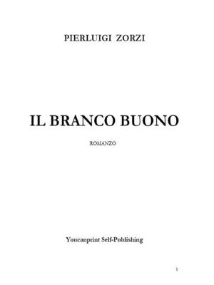 Cover of the book Il Branco Buono by Konradi Leitner