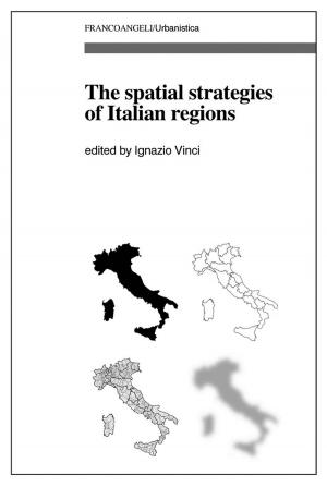Cover of the book The spatial strategies of Italian regions by Andrea Cinosi, Giorgio Rizzo