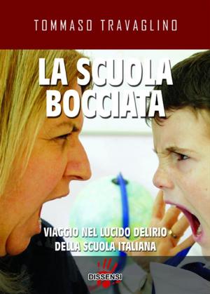 Cover of the book La scuola bocciata by Ercole Ongaro, Fabrizio De Giovanni