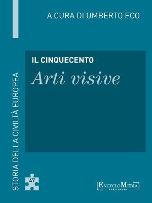 bigCover of the book Il Cinquecento - Arti visive by 