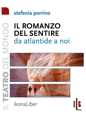 Cover of Il romanzo del Sentire. Da Atlantide a noi
