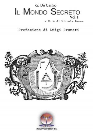 Cover of the book Il Mondo Secreto by Michele Leone, Papus