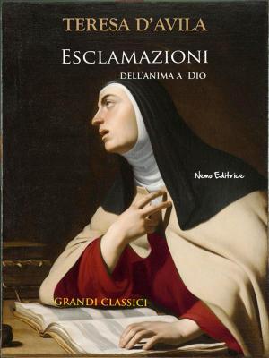 Cover of the book Esclamazioni dell'anima a Dio by Johann Wolfgang von Goethe, Jules Massenet