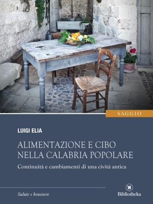 Book cover of Alimentazione e cibo nella Calabria popolare