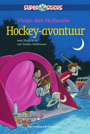 Cover of the book Hockey-avontuur by Dick Laan, Suzanne Braam
