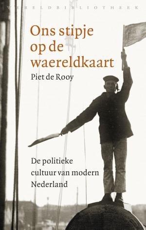 Cover of the book Ons stipje op de waereldkaart by Piet de Rooy