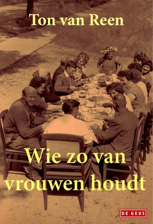 Cover of the book Wie zo van vrouwen houdt by Annelies Verbeke