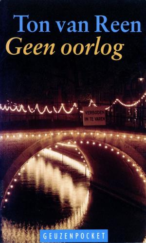 Cover of the book Geen oorlog by Joke van Leeuwen