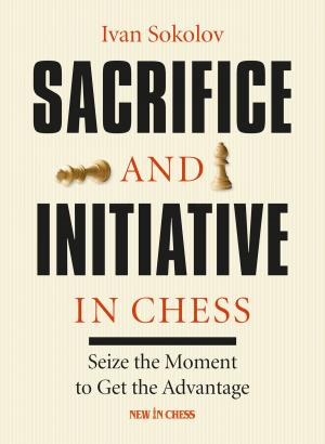 Cover of the book Sacrifice and Initiative in Chess by Jan Timman