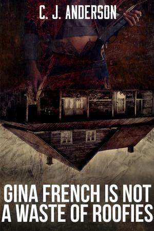 Cover of the book Gina French is not a Waste of Roofies by Ed McBain