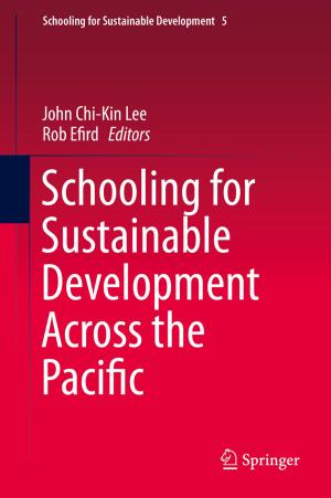 Cover of the book Schooling for Sustainable Development Across the Pacific by Gary M. Erickson