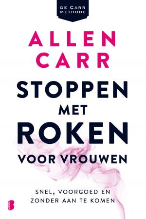Cover of the book Stoppen met roken voor vrouwen by Harlan Coben