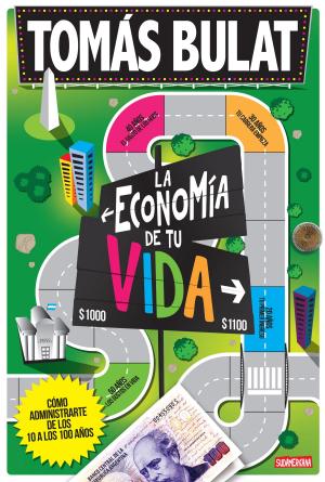 Cover of the book La economía de tu vida by Tomás Abraham