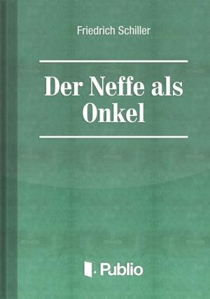 Cover of the book Der Neffe als Onkel by Norbert Alcser