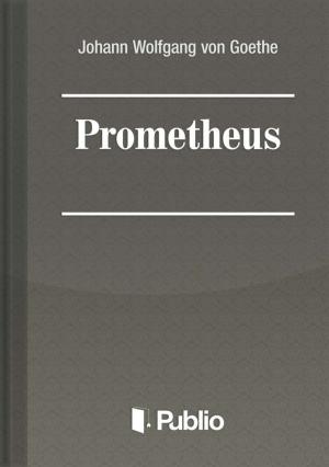 Cover of the book Prometheus by Brátán Erzsébet