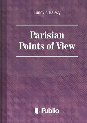 Cover of the book Parisian Points of View by Bárdi Imre