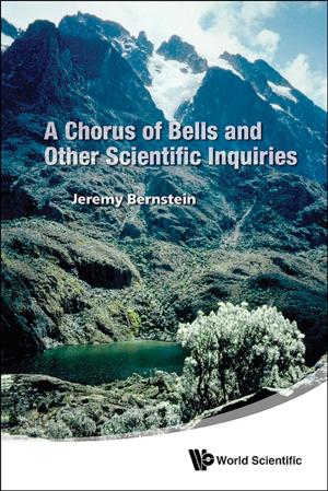bigCover of the book A Chorus of Bells and Other Scientific Inquiries by 