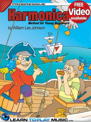 Cover of the book Harmonica Lessons for Kids by LearnToPlayMusic.com, Peter Gelling