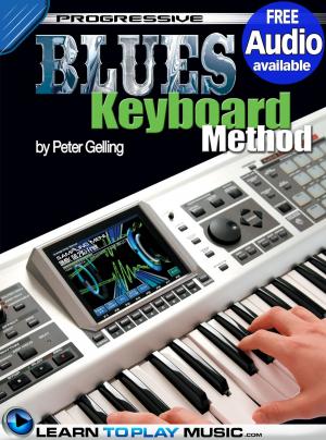 Cover of the book Blues Keyboard Lessons for Beginners by LearnToPlayMusic.com, Brett Duncan