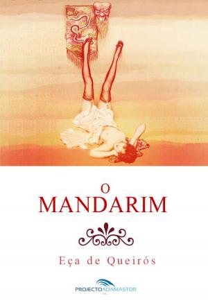 Cover of the book O Mandarim by Cândido de Figueiredo