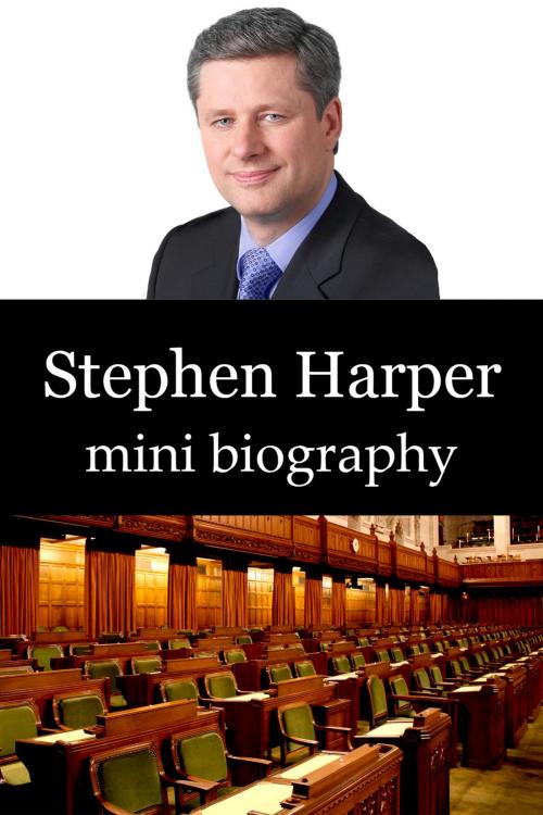 Cover of the book Stephen Harper Mini Biography by eBios, eBios