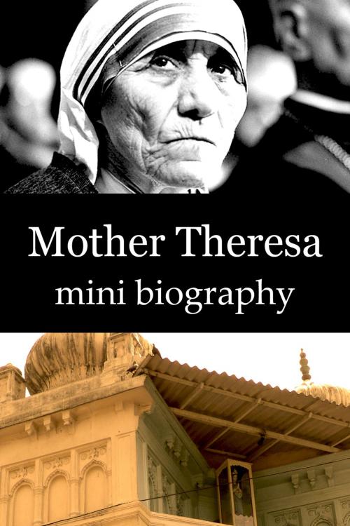 Cover of the book Mother Theresa Mini Biography by eBios, eBios