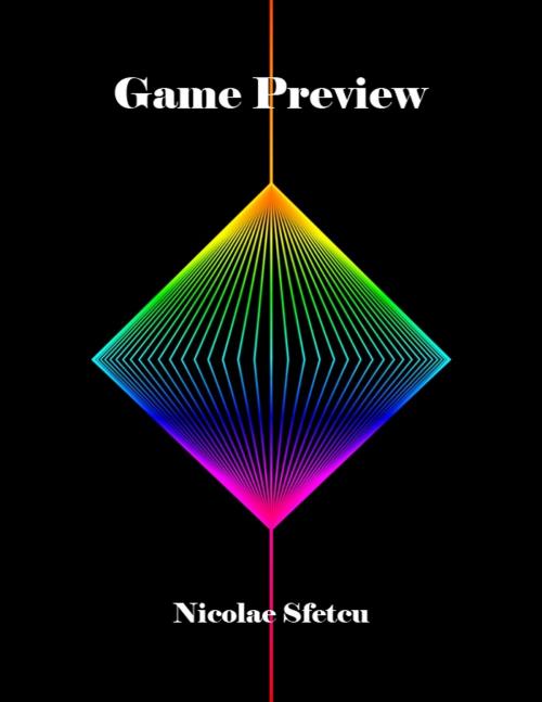 Cover of the book Game Preview by Nicolae Sfetcu, Nicolae Sfetcu