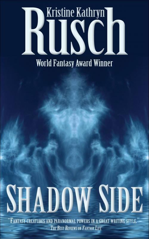 Cover of the book Shadow Side by Kristine Kathryn Rusch, WMG Publishing Incorporated
