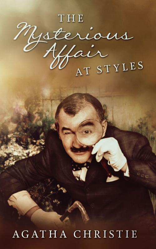 Cover of the book The Mysterious Affair at Styles by Agatha Christie, Starbooks Classics Publishing