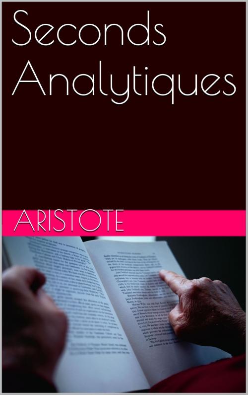 Cover of the book Seconds Analytiques by Aristote, NA