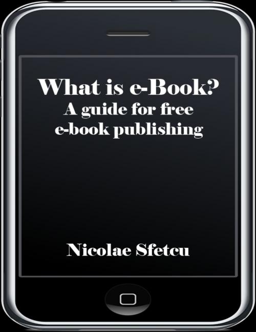Cover of the book What is e-book? by Nicolae Sfetcu, Nicolae Sfetcu