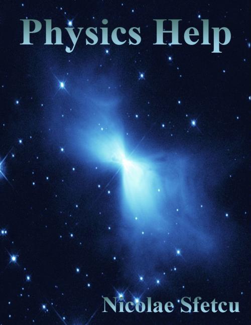 Cover of the book Physics Help by Nicolae Sfetcu, Nicolae Sfetcu