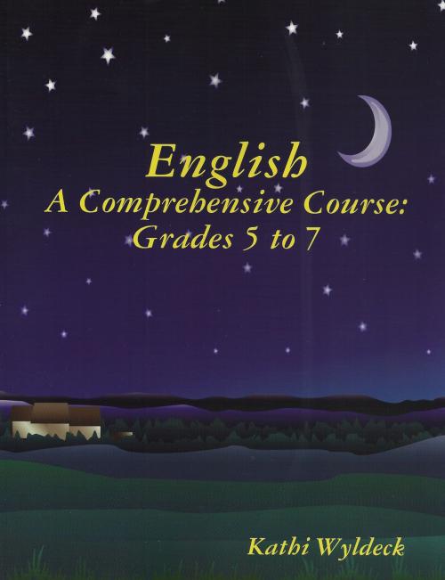 Cover of the book English - A Comprehensive Course by Kathi Wyldeck, Kathi Wyldeck
