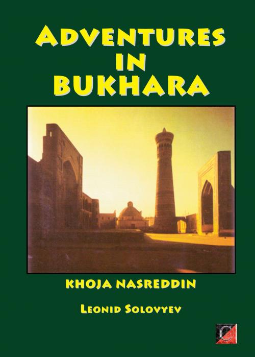 Cover of the book ADVENTURES IN BUKHARA by Leonid Solovyev, ChristieBooks