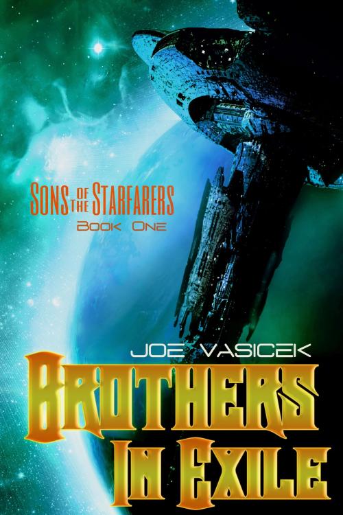 Cover of the book Brothers in Exile by Joe Vasicek, Joe Vasicek