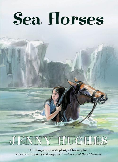 Cover of the book Sea Horses by Jenny Hughes, Breakaway Books