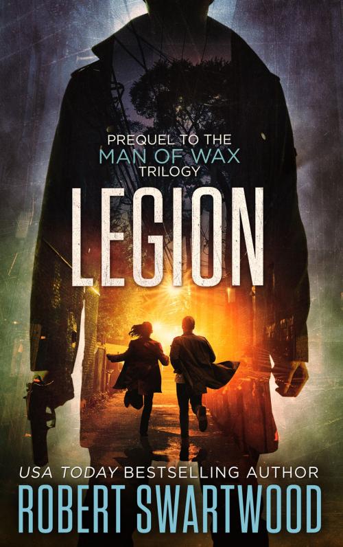 Cover of the book Legion by Robert Swartwood, RMS Press