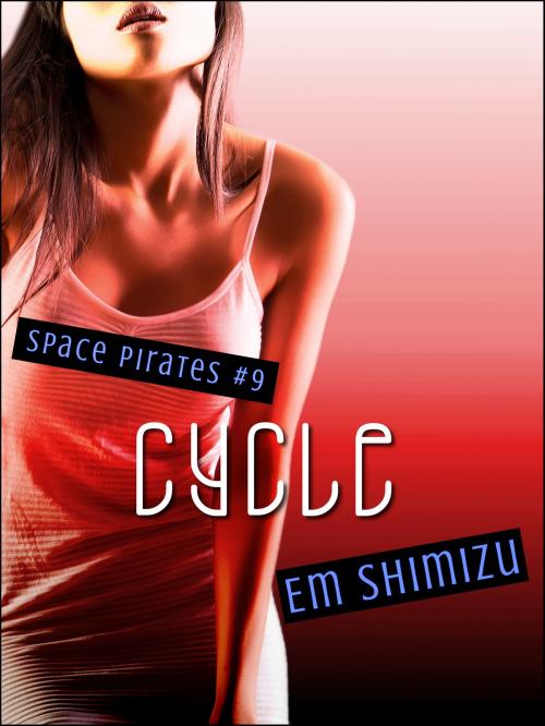 Cover of the book Cycle by Em Shimizu, Em Shimizu