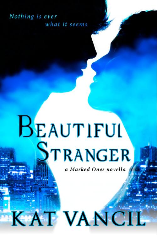 Cover of the book Beautiful Stranger by Kat Vancil, Alicia Kat Vancil, Korat Publishing