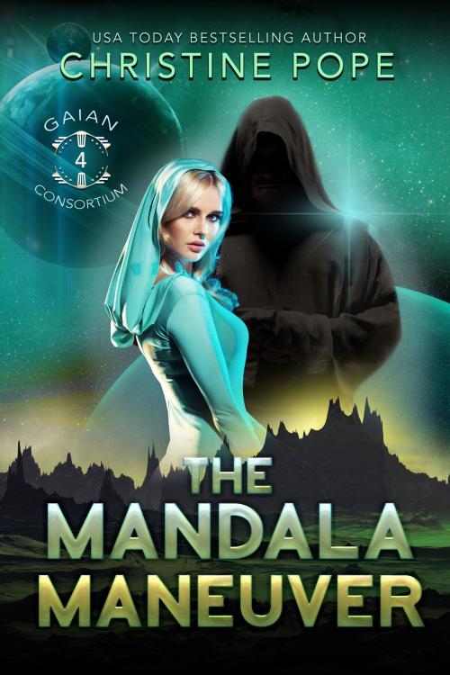 Cover of the book The Mandala Maneuver by Christine Pope, Dark Valentine Press