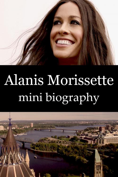 Cover of the book Alanis Morissette Mini Biography by eBios, Parnell Classics
