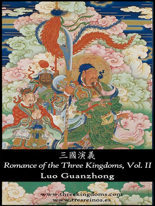 Cover of the book Romance of the Three Kingdoms, vol II by Luo Guanzhong, www.tresreinos.es