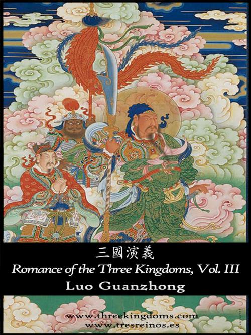 Cover of the book Romance of the Three Kingdoms, vol III by Luo Guanzhong, www.tresreinos.es