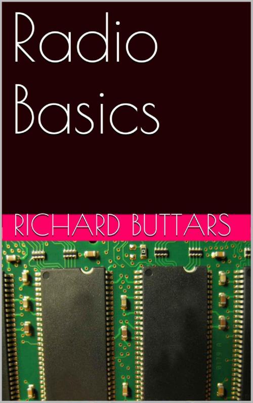 Cover of the book Radio Basics by Richard Buttars, Richard Buttars