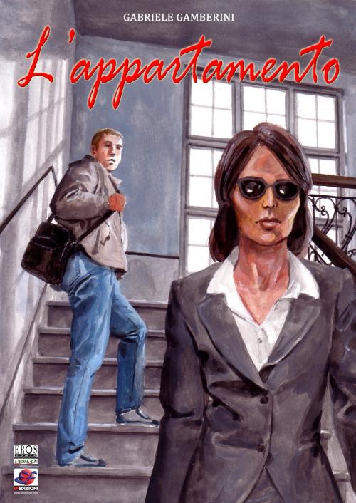 Cover of the book L'appartamento by Gabriele Gamberini, EF edizioni | Eros Comix Italia