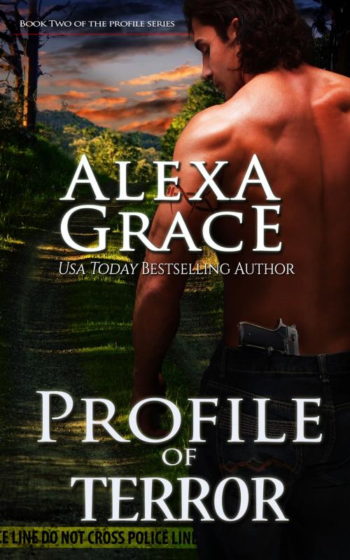 Cover of the book Profile of Terror by Alexa Grace, Alexa Grace